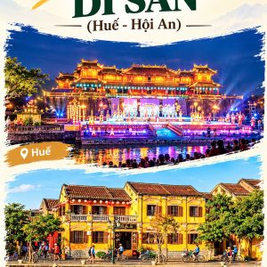Huế - Hội An ( 3 ngày 2 đêm )