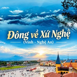 Vinh - Nghệ An ( 3 ngày 2 đêm )
